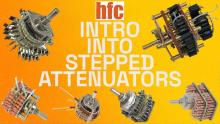 Introduction to Stepped Attenuators